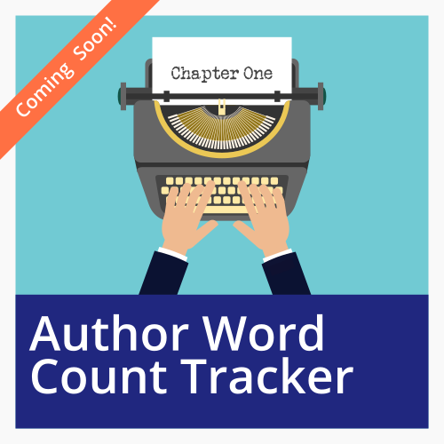 Author's Word Count Tracker - Coming Soon!